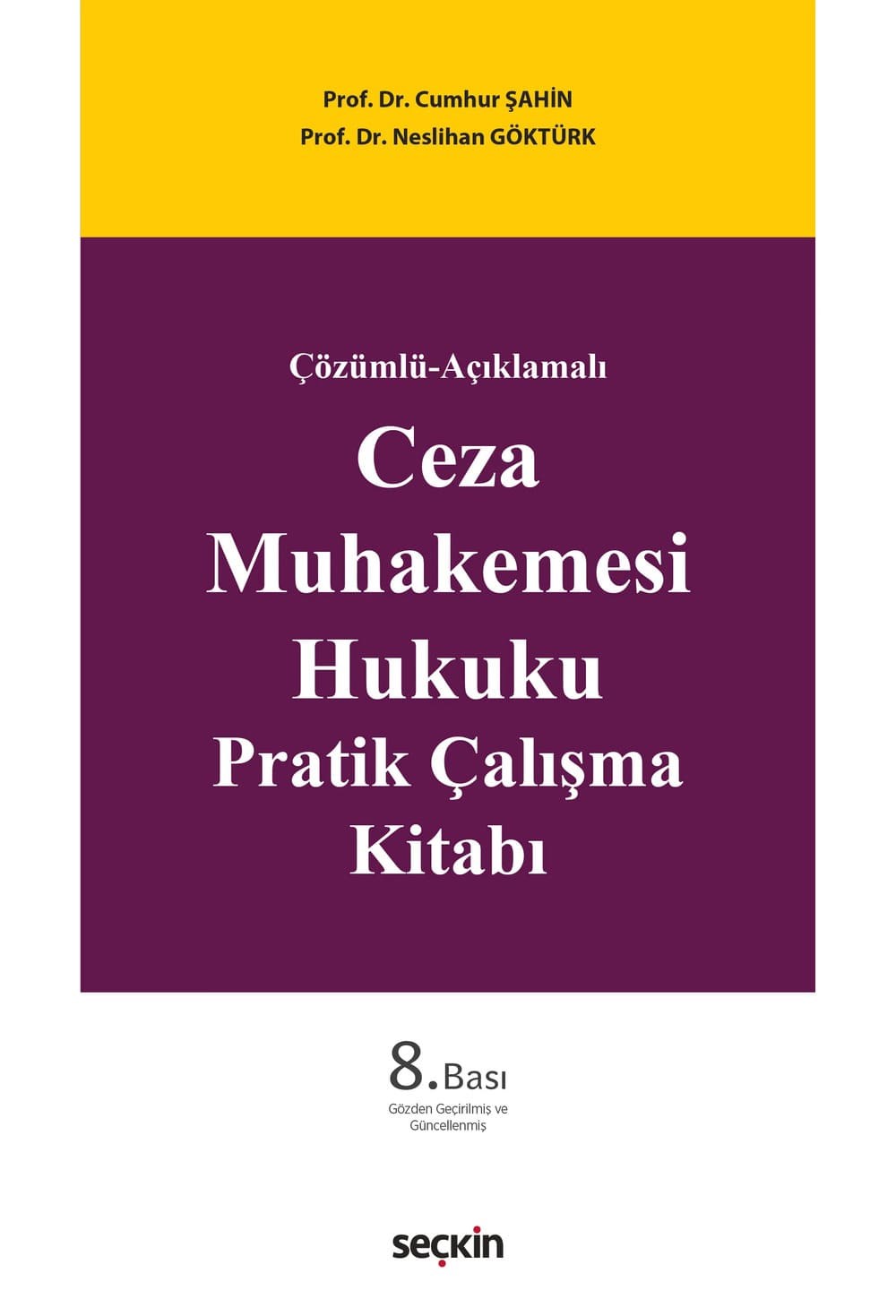 Ceza Muhakemesi Hukuku Pratik Çalışma Kitabı  kitap kapağı