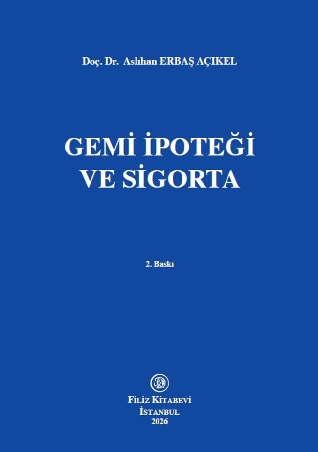 Gemi İpoteği Ve Sigorta