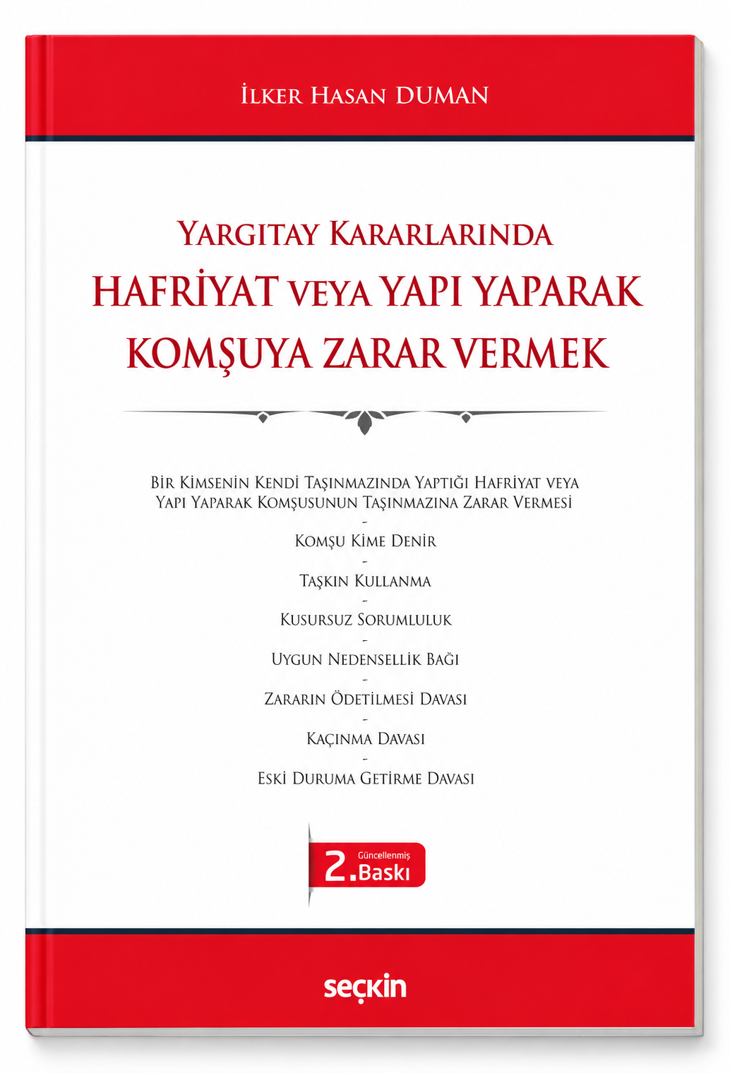 Hafriyat veya Yapı Yaparak Komşuya Zarar Vermek  kitap kapağı