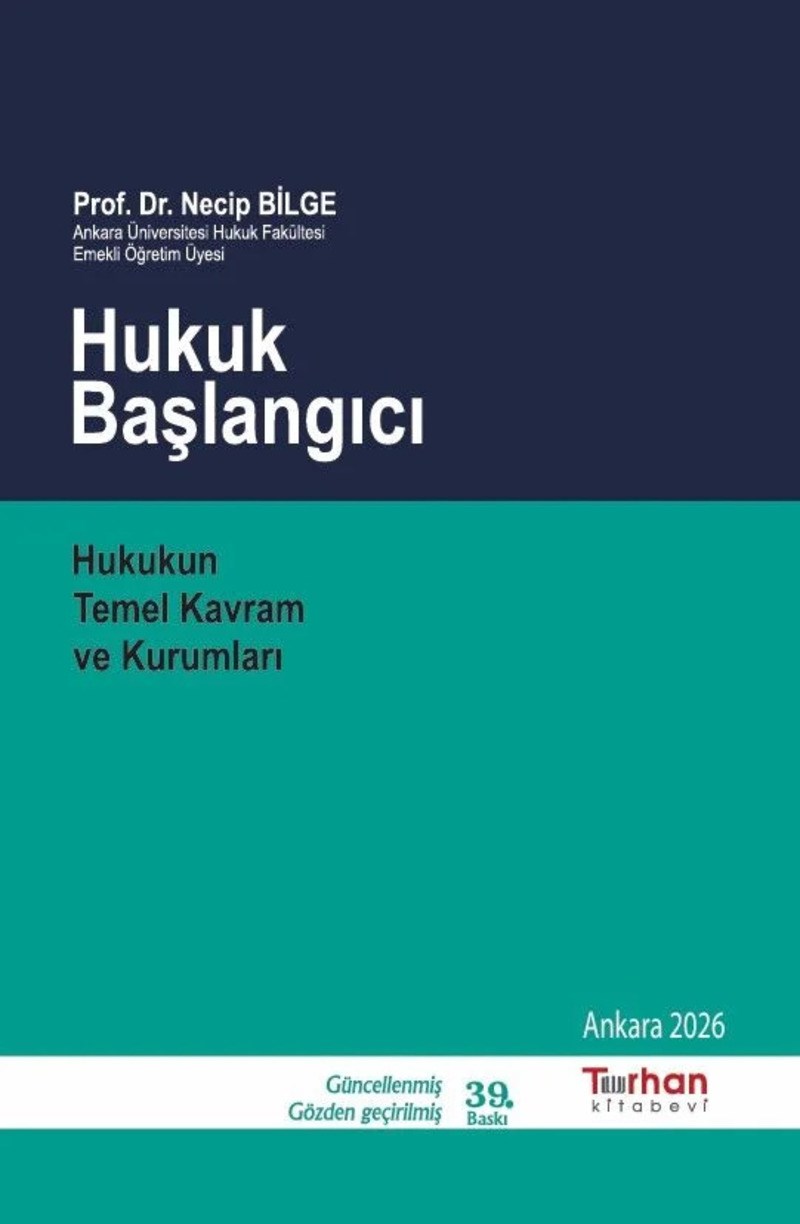 Hukuk Başlangıcı Hukukun Temel Kavram ve Kurumları  kitap kapağı