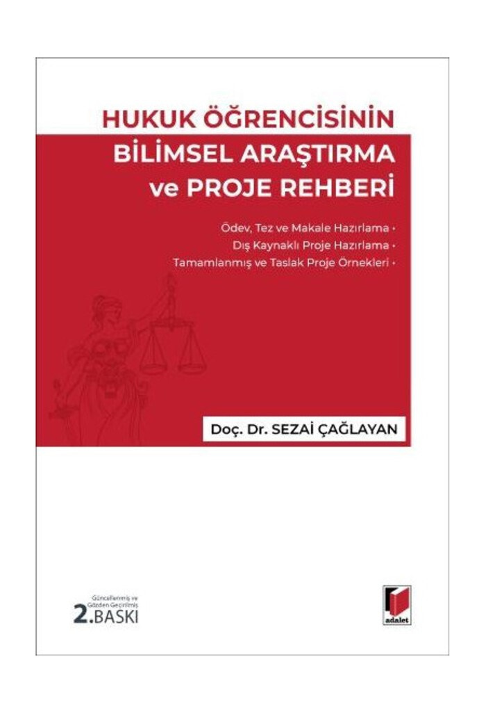 Hukuk Öğrencisinin Bilimsel Araştırma ve Proje Rehberi  kitap kapağı