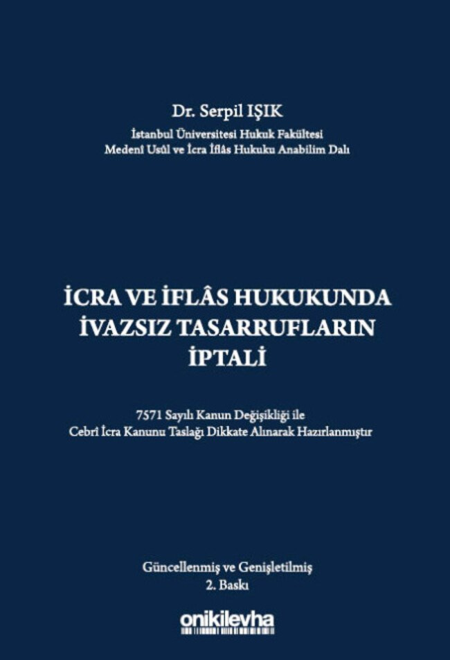 İcra ve İflas Hukukunda İvazsız Tasarrufların İptali Davası