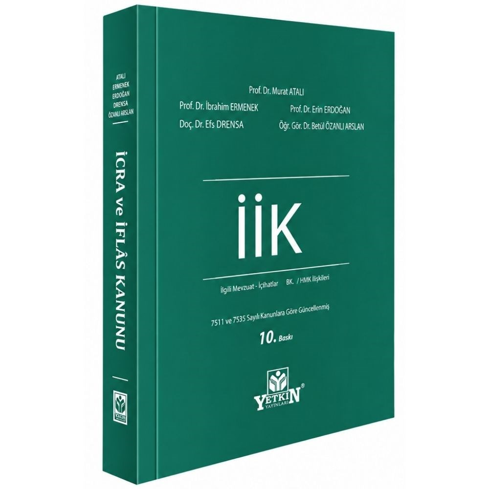 İcra Ve İflas Kanunu Ve İlgili Mevzuat - Yargıtay İbk - Aym Kararları  kitap kapağı