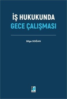 is-hukukunda-gece-calismasi-adalet-yay-262-06.jpeg