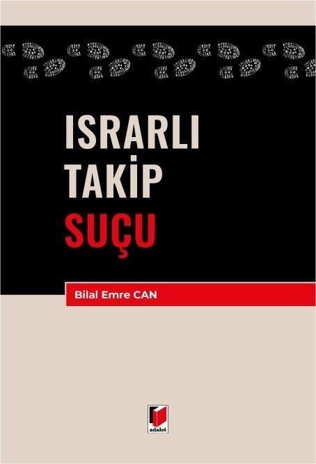 israrli-takip-sucu-ceza-ve-ceza-muhake-70a10f.jpg