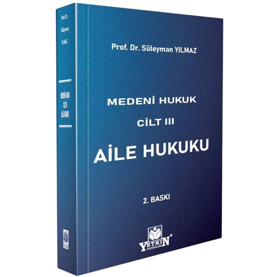 Medeni Hukuk Cilt III Aile Hukuku
