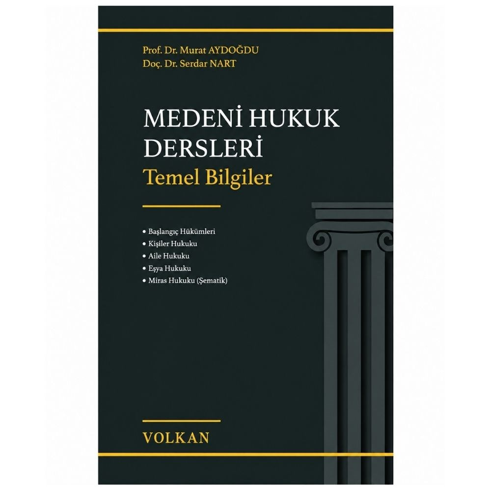 Medeni Hukuk Dersleri Temel Bilgiler  kitap kapağı