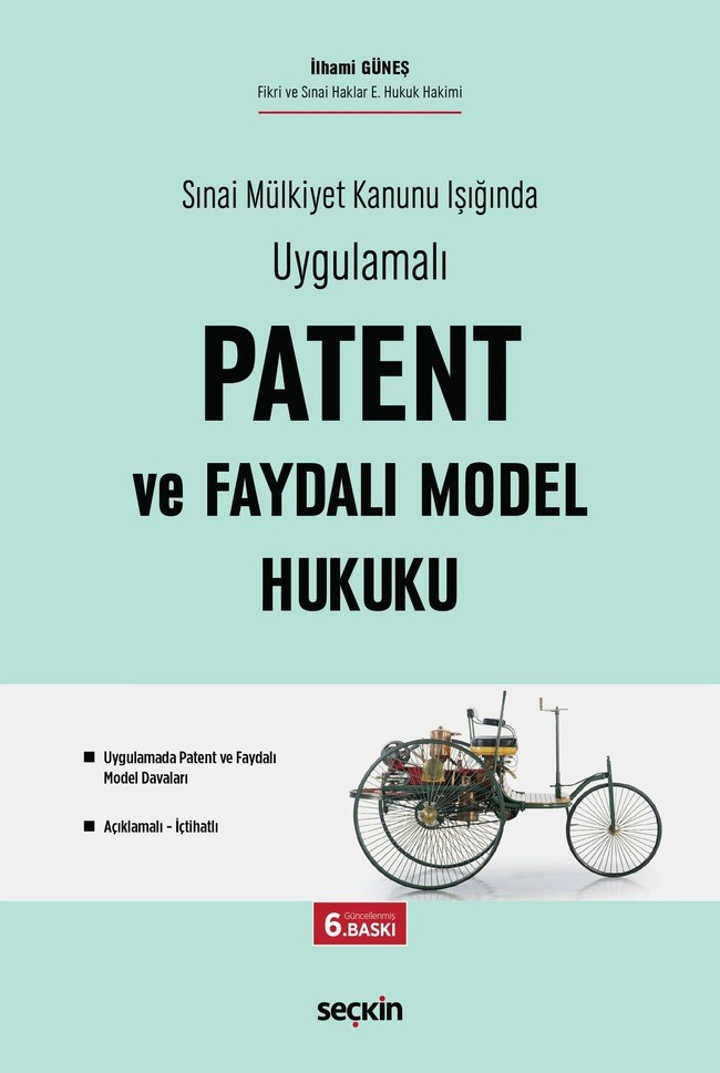 Patent ve Faydalı Model Hukuku
