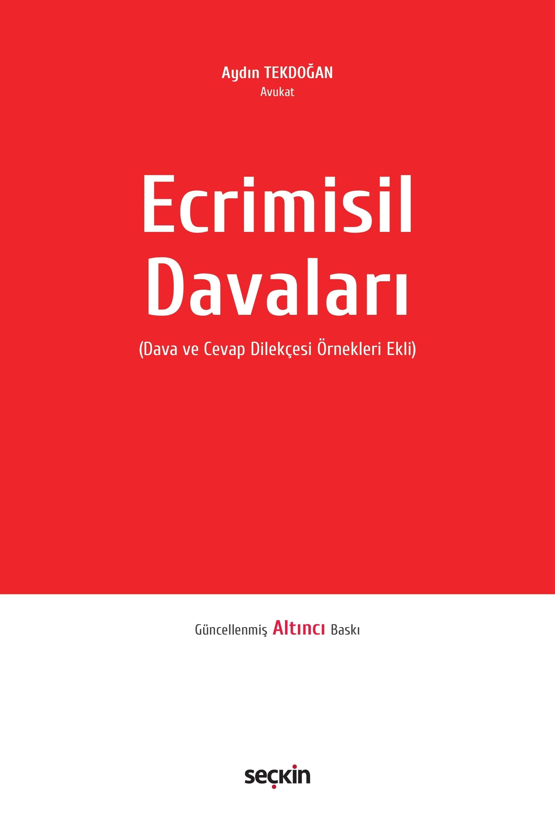 Seçkin Yayınları Ecrimisil Davaları