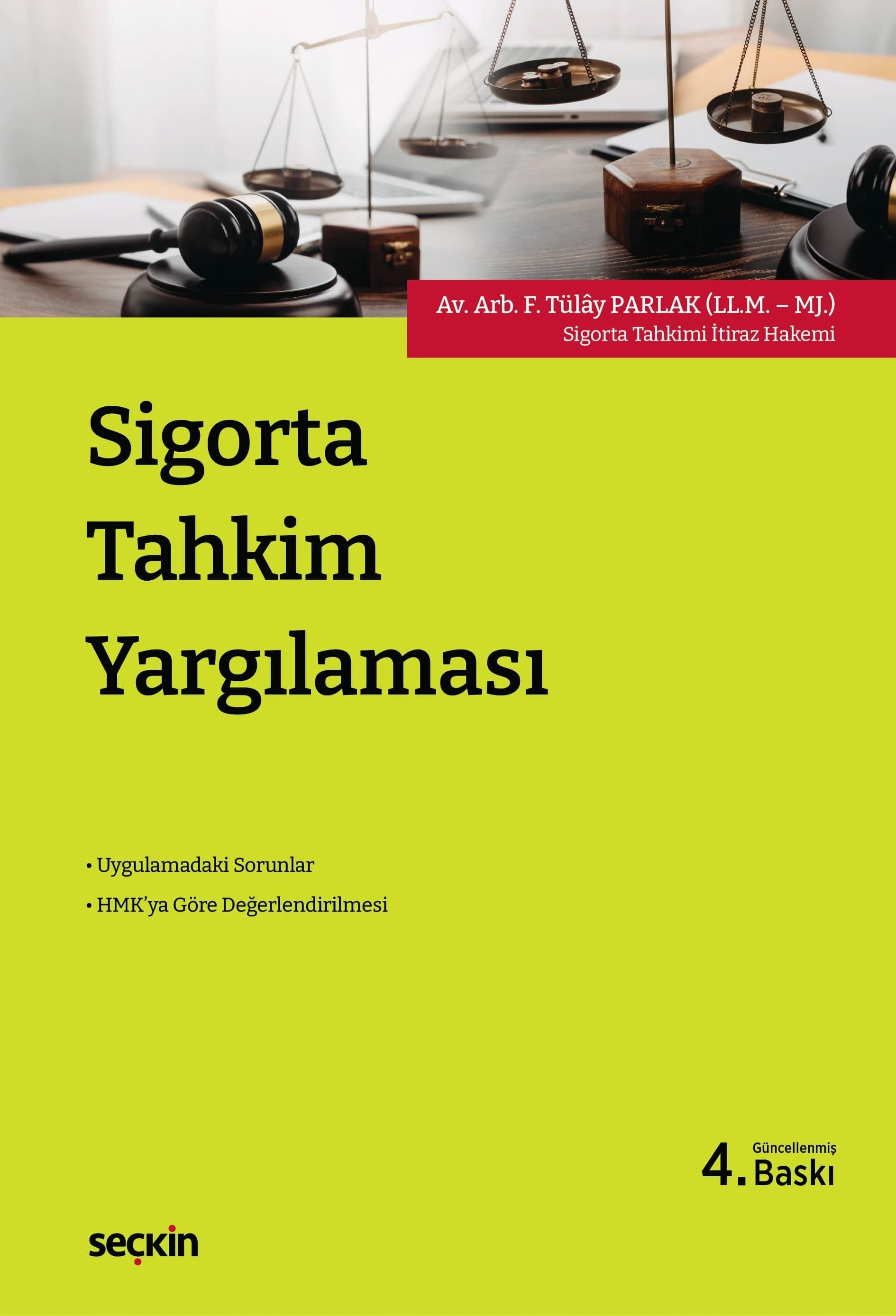 Seçkin Yayınları Sigorta Tahkim Yargılaması