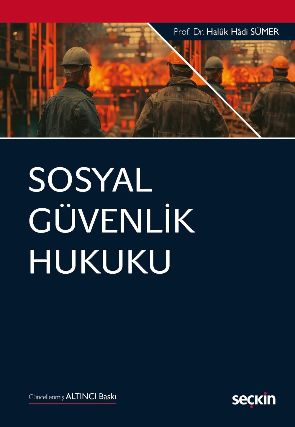 Sosyal Güvenlik Hukuku  kitap kapağı