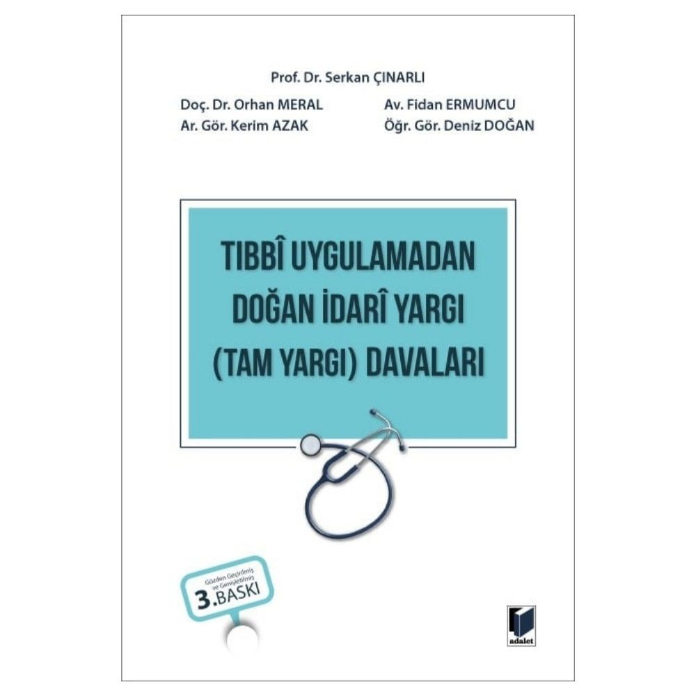 TIBBI UYGULAMADAN DOĞAN İDARİ YARGI (TAM YARGI)