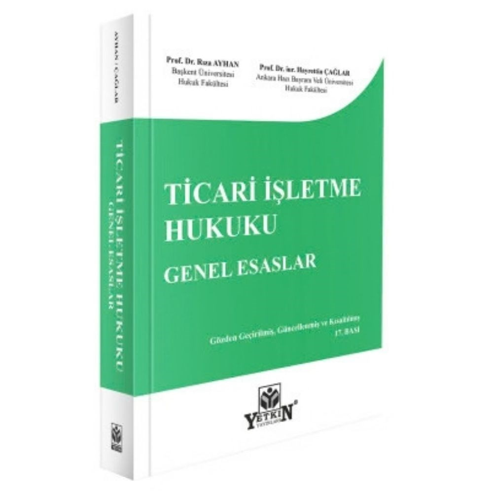Ticari İşletme Hukuku Genel Esaslar  kitap kapağı