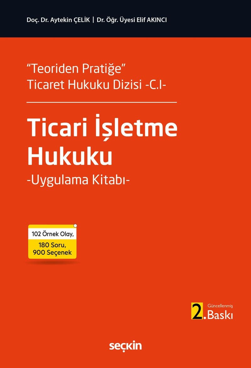 ''Ticari İşletme Hukuku'' Uygulama Kitabı  kitap kapağı