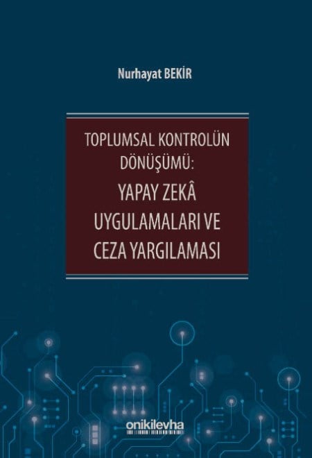 Toplumsal Kontrolü..gulamaları ve Ceza Yargılaması
