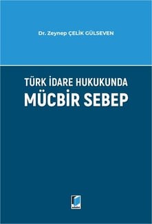 turk-idare-hukukunda-mucbir-sebep-adal-4453ae.jpeg