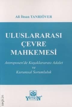 uluslararasi-cevre-mahkemesi-yetkin-ya-235-ae.jpg