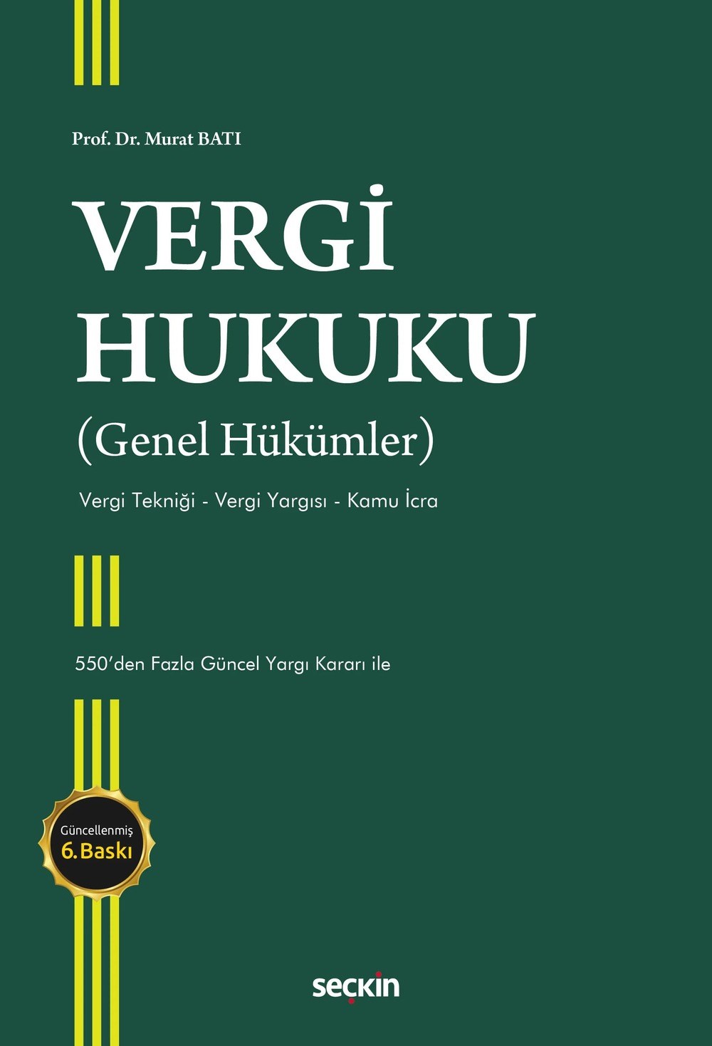 Vergi Hukuku (Genel Hükümler)  kitap kapağı