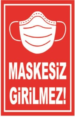 Ekstrafix 35X50 Cm Maskesiz Girilmez Afis
