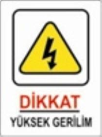 Uyarı Levhası Dikkat Yüksek Gerilim 25*35Cm-Yul 426