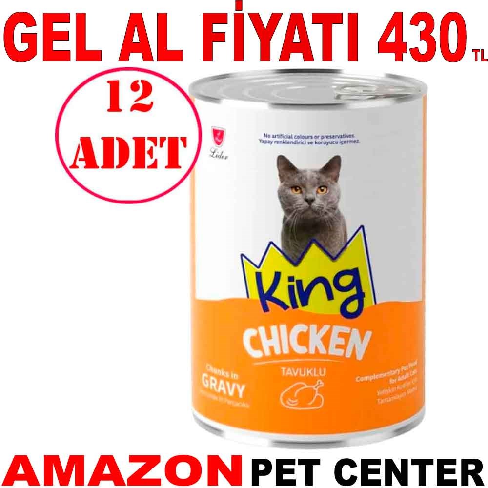 King Kedi Konservesi Tavuklu Sos İçerisinde Et Parçacıklı 400 gr 12 AD Gel Al 35005476 Amazon Pet Center