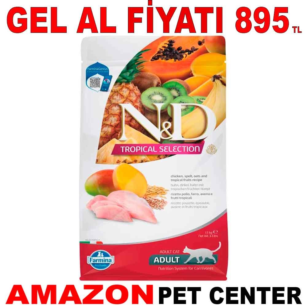 N&D Tropical Selection Tavuklu ve Tropikal Meyveli Yetişkin Kedi Maması 1,5 Kg Gel Al 35013396 Amazon Pet Center