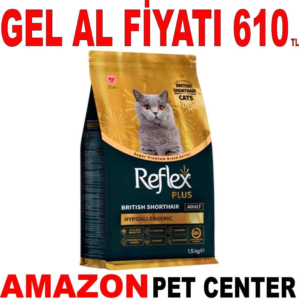 Reflex Plus British Shorthair Hipoalerjenik Tavuklu Yetişkin Kedi Maması 1,5 Kg Gel Al 21092008 Amazon Pet Center