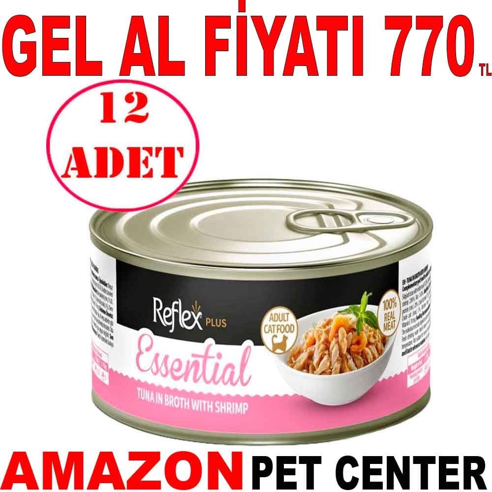 Reflex Plus Essential Ton Balıklı ve Karidesli Yetişkin Kedi Konservesi 70 Gr 12 AD Gel Al 20615000 Amazon Pet Center