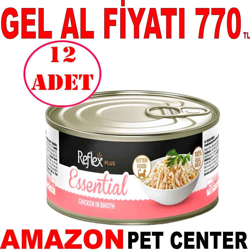 Reflex Plus Essential Yavru Kedi Konservesi Tavuklu 70 Gr 12 AD Gel Al 18734003 Amazon Pet Center