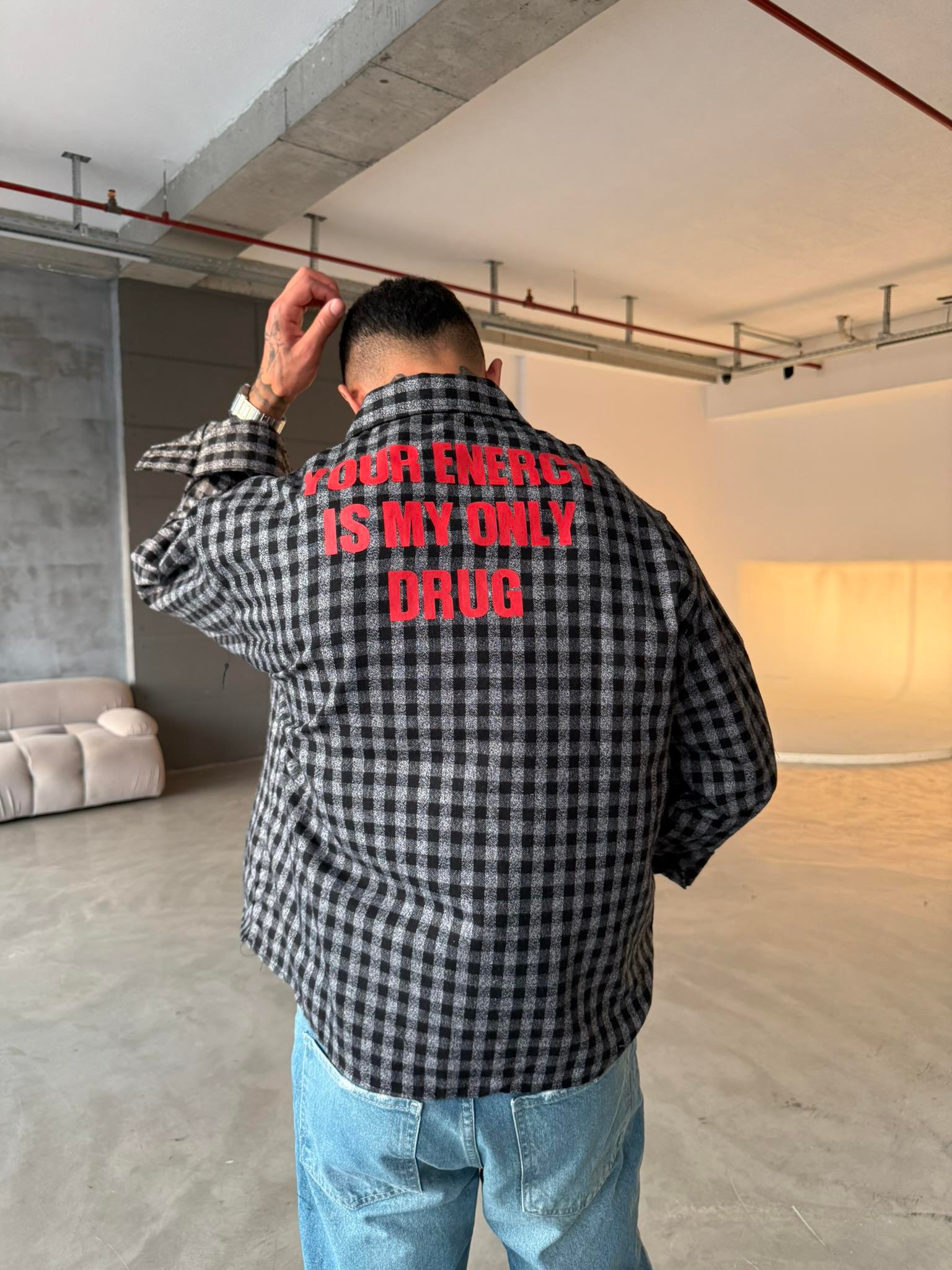 Your Energy Is My Only Drug Ekose Gömlek - Siyah