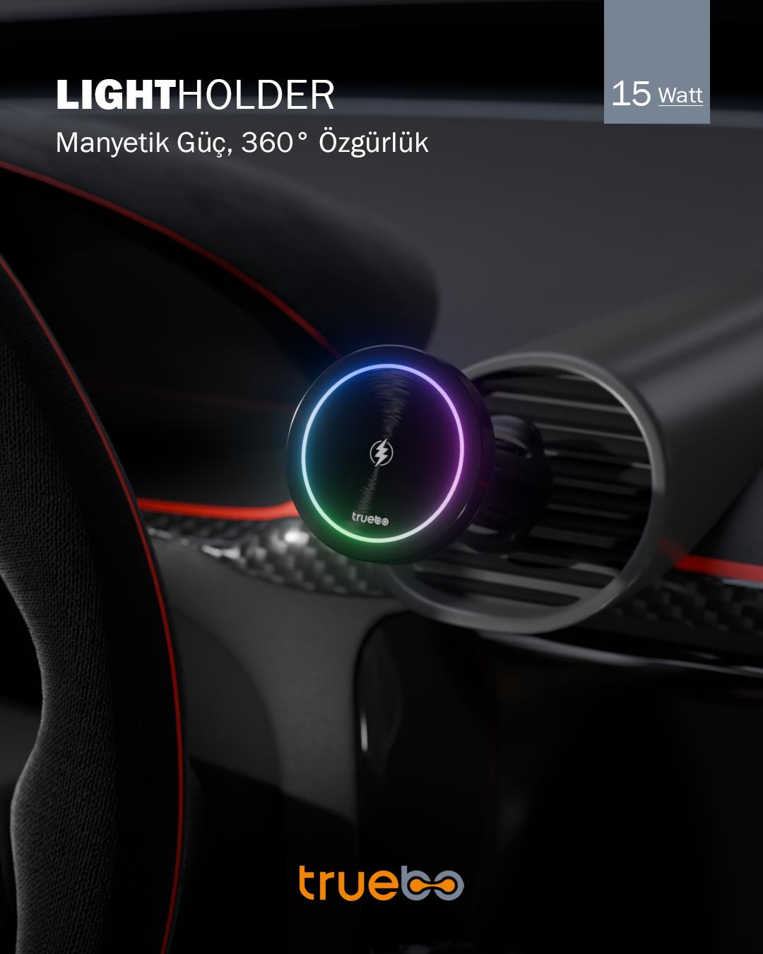 Truebo LightHolder Magsafe Şarjlı RGB Araç Telefon Tutucu