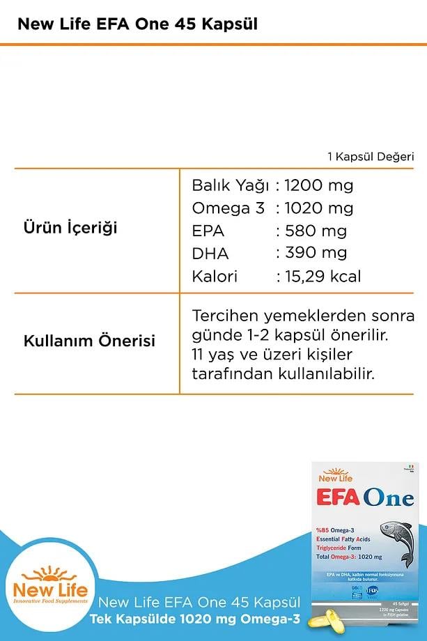 New Life New Life Efa One Balık Yağı 45 Kapsül - 1020mg Omega 3 - 580mg EPA - 390mg DHANew Life Efa One 1020 mg | Gelişmiş Omega 3 Formülü