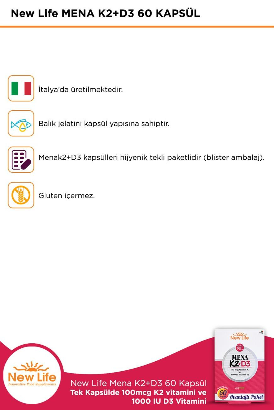 New Life New Life Mena  D3 K2 60 Kapsül - 100mcg K2 Vitamini + 1000IU D3 VitaminiNew Life Mena D3 K2 60 Kapsül | Güçlü D Vitamini Takviyesi