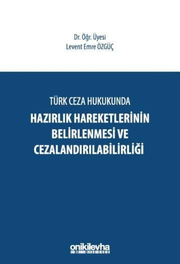 turk-ceza-hukukunda-hazirlik-hareketle-a-1639.jpg