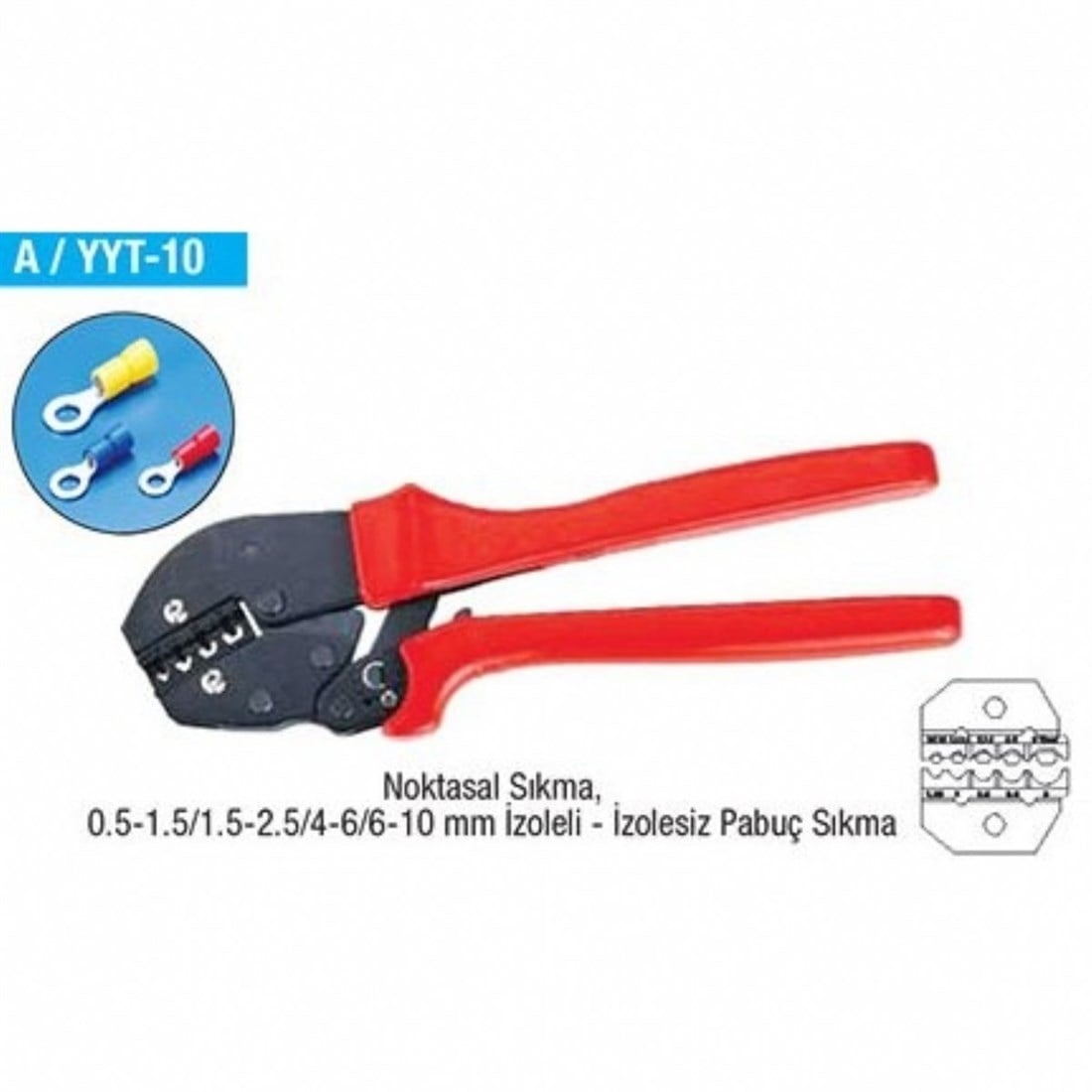 YYT-10  izoleli-izolesiz pabuç sıkma pensesi 0,50-10 mm
