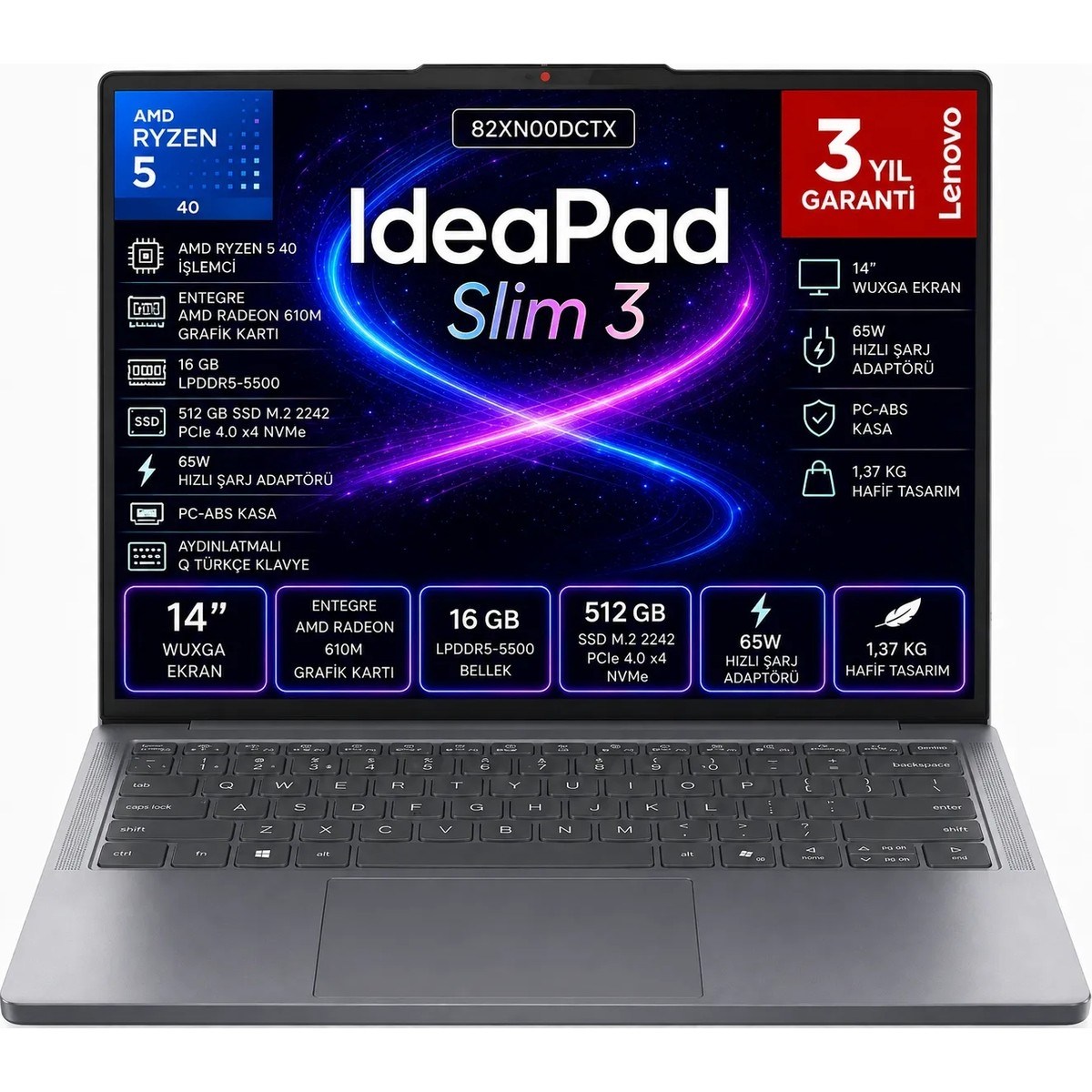 Ideapad Slim 3 14AMN8 Ryzen 5 40 16 GB 512 GB SSD Freedos 14 Inç IPS 82XN00DCTX