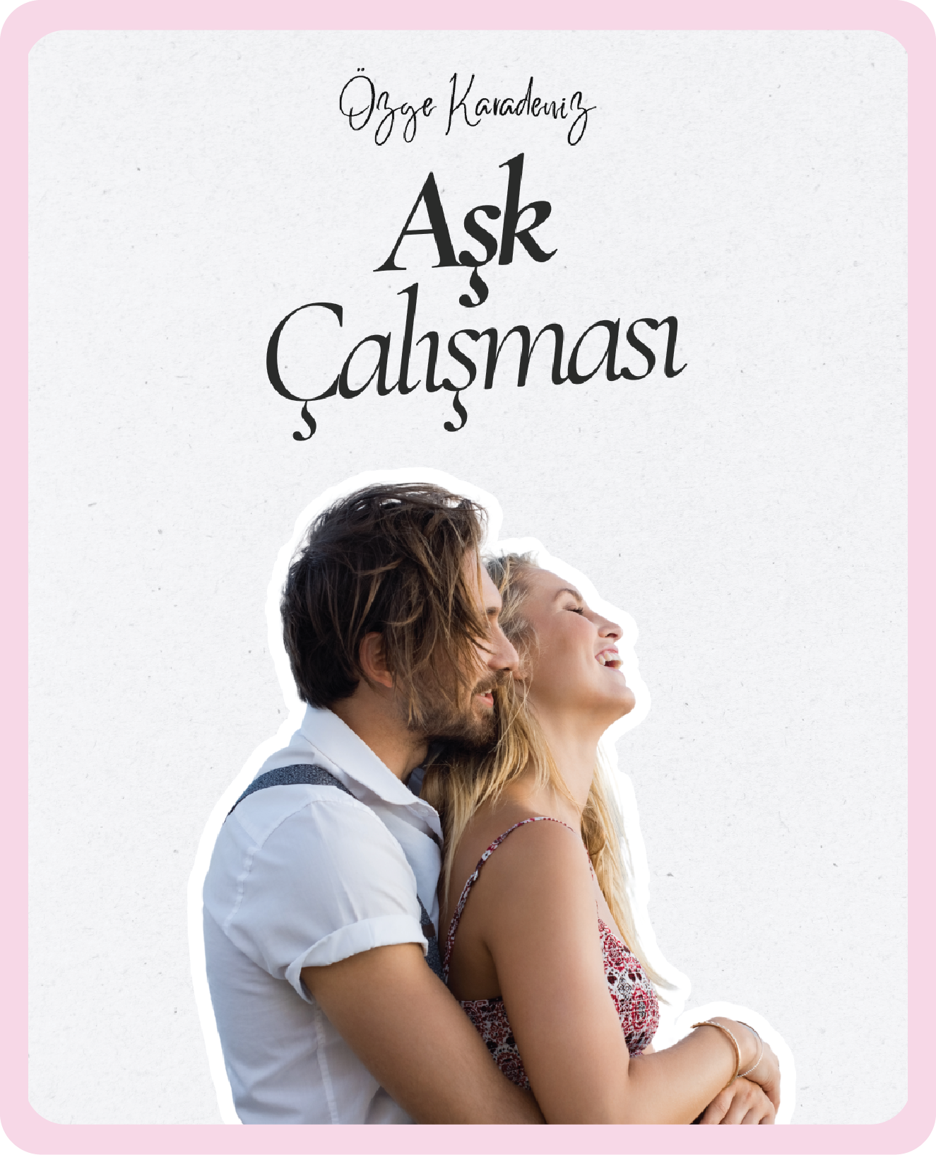 AŞK ÇALIŞMASI