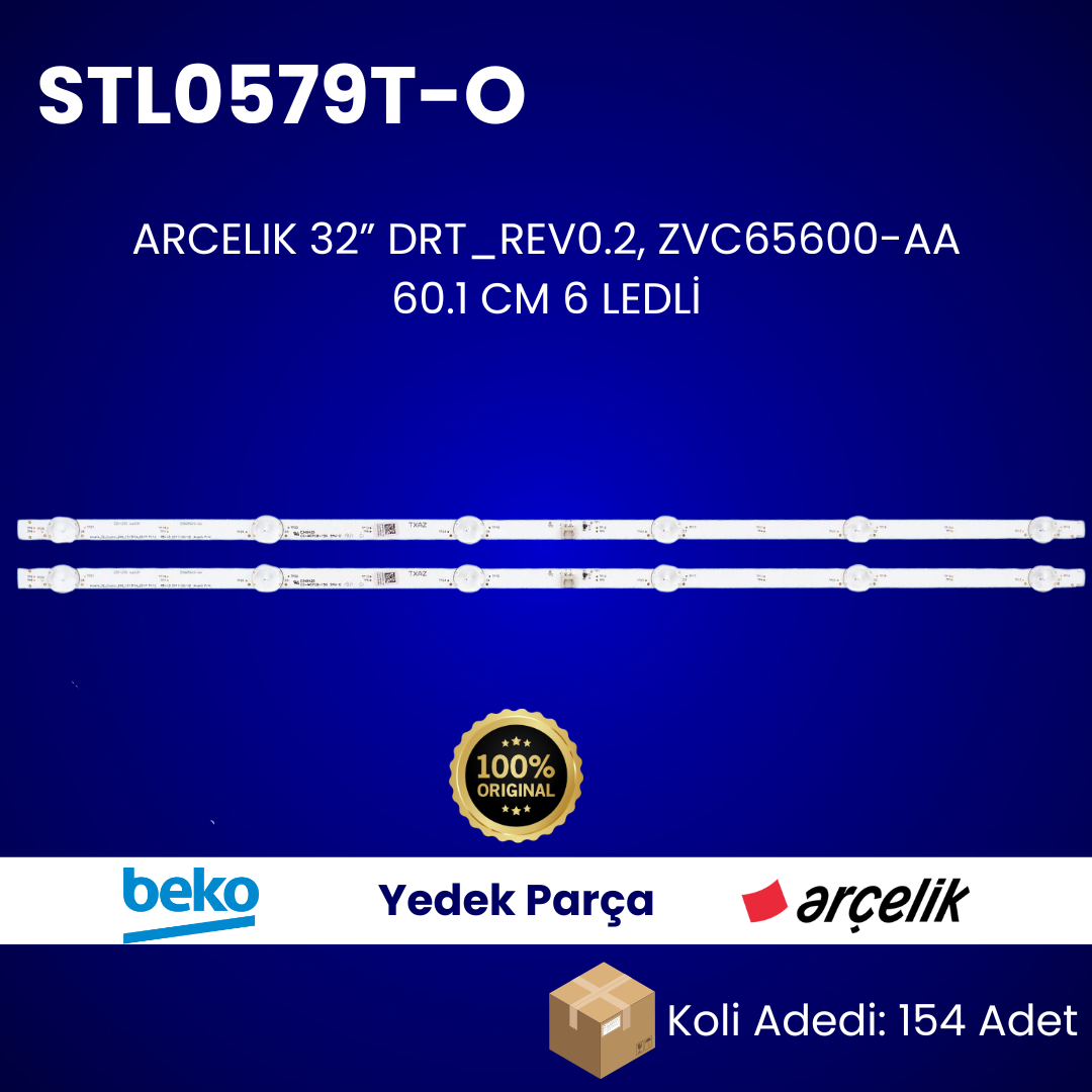 Arçelik 32'' DRT_REVO.2 ZVC65600-AA ORIJINAL TV LED KOLİ: 154 ADET