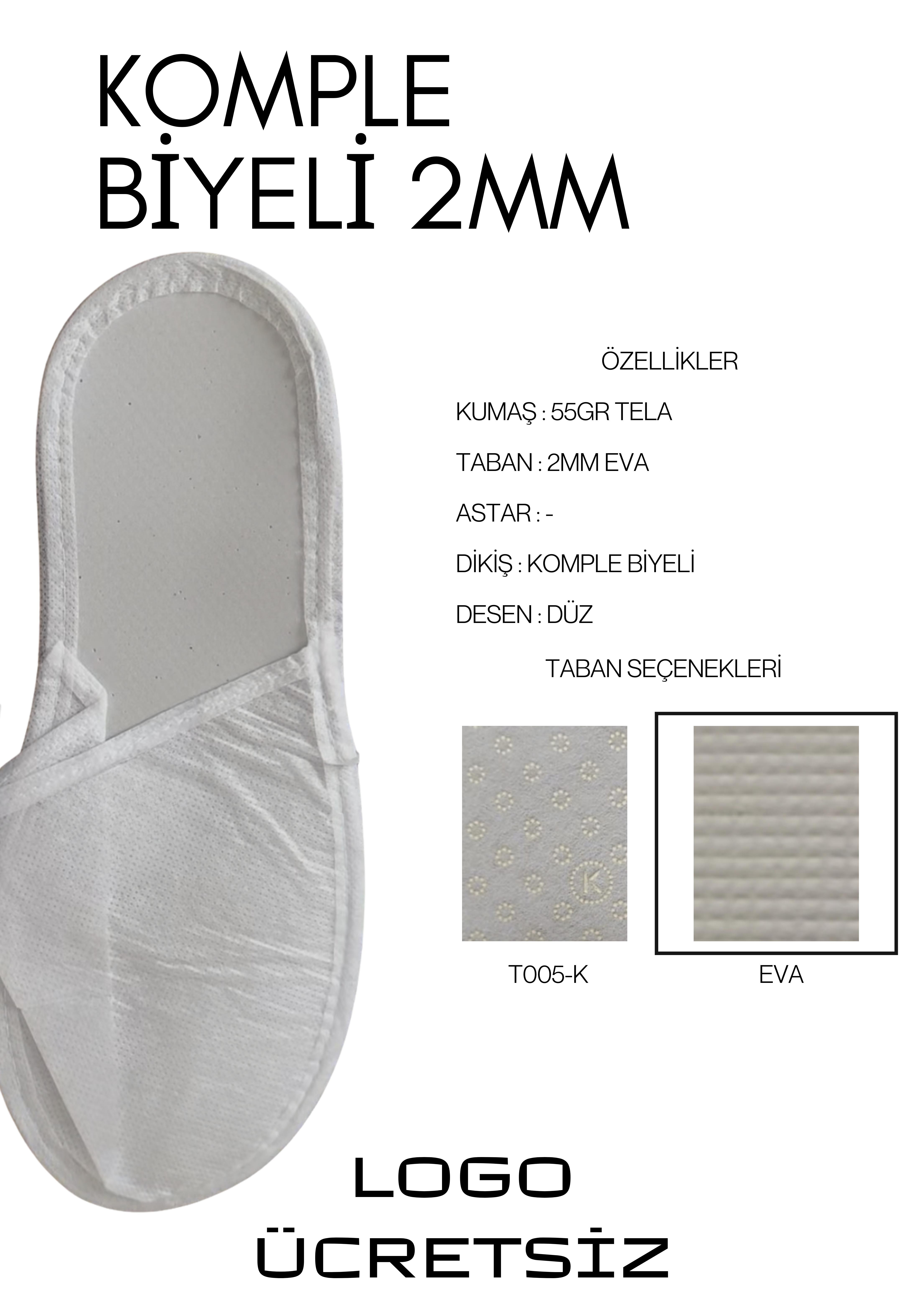 Astarsız 2mm Komple Biyeli  Tek Kullanımlık Terlik T005