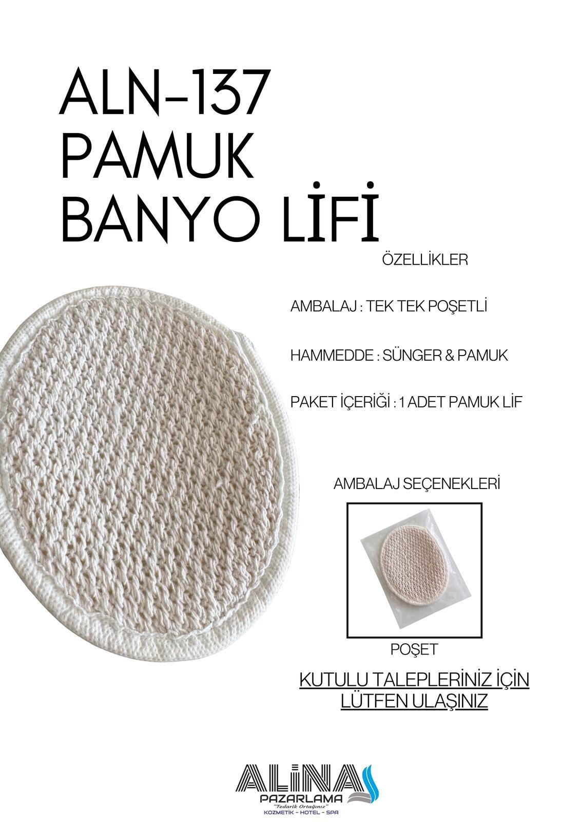 PAMUK BANYO LİFİ ALN137