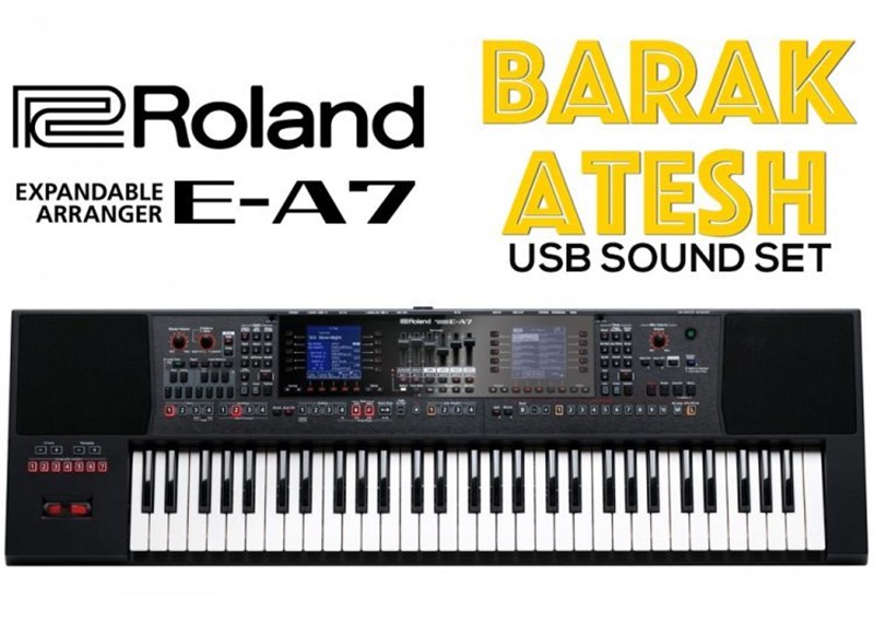ROLAND E-A7 Barak Atesh USB Sound Setli Türk Ses Ritimli Aranjör Klavye