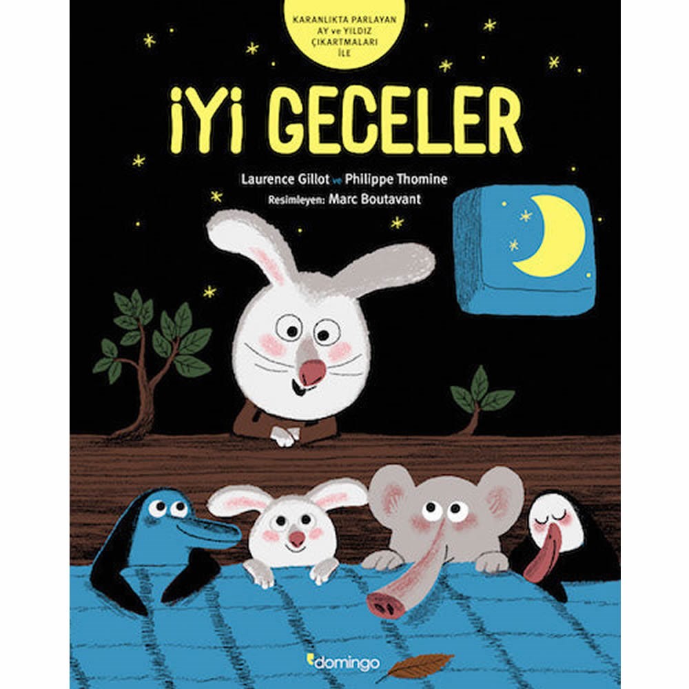 DomingoDomingo Yayınevi - İyi Geceler (2-5 Yaş Uyku Öncesi Kitapları) Karanlıkta Parlayan Ay ve Yıldız Çıkartmalarıyla9786051980874