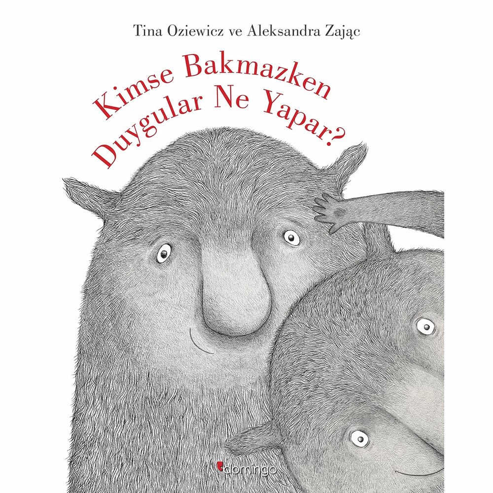 DomingoDomingo Yayınevi - Kimse Bakmazken Duygular Ne Yapar?9786051982458