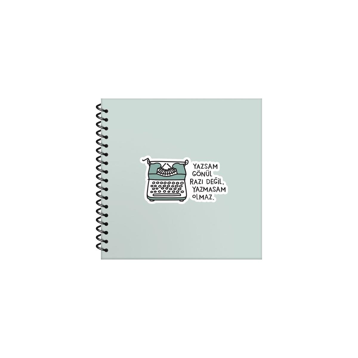 Hisli Şeyler 16x15 Çizgili Defter - Yazsan Gönül Razı Değil Yazmasam Olmaz