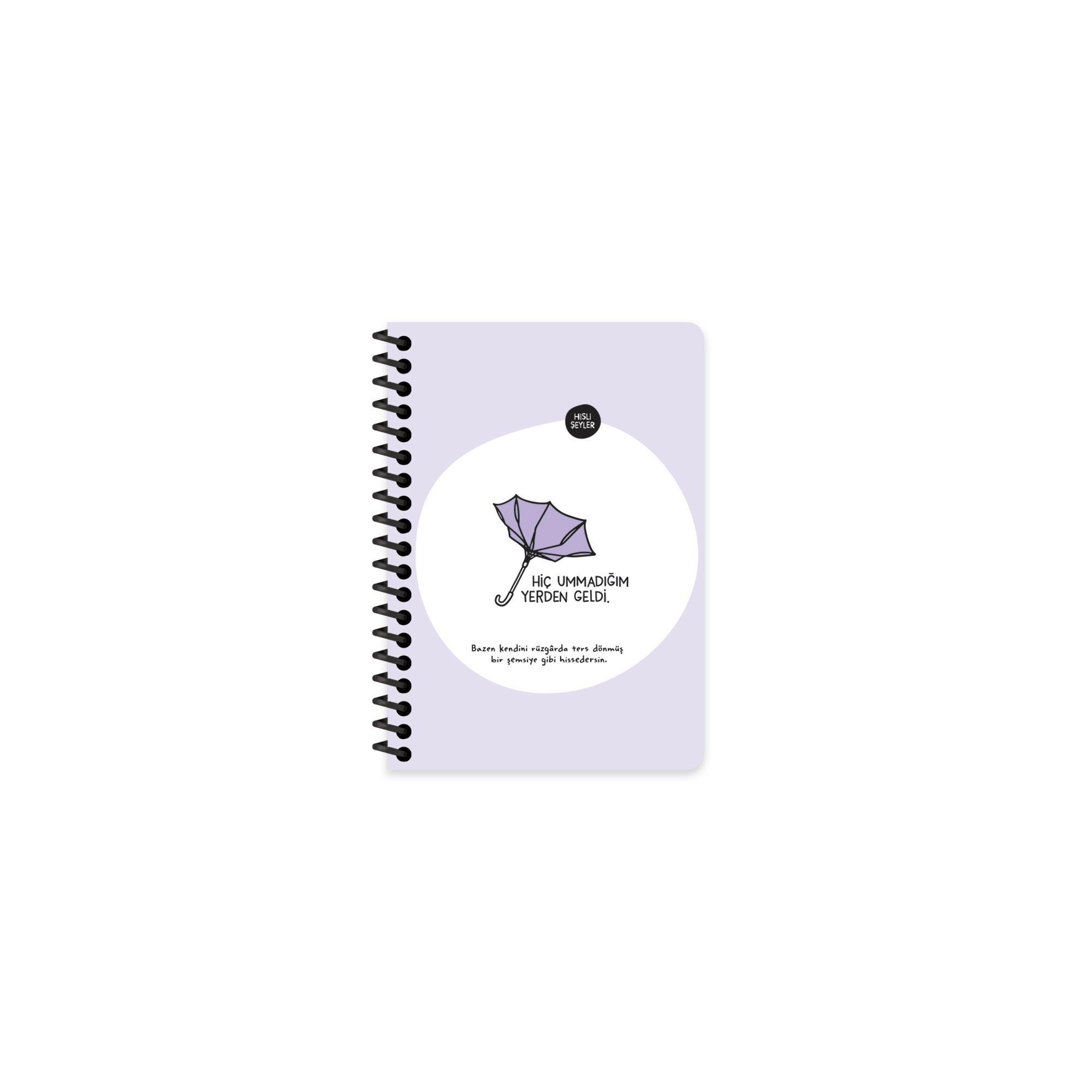 Hisli Şeyler A6 Çizgili Spiralli Bloknot - Hiç Ummadığım Yerden Geldi