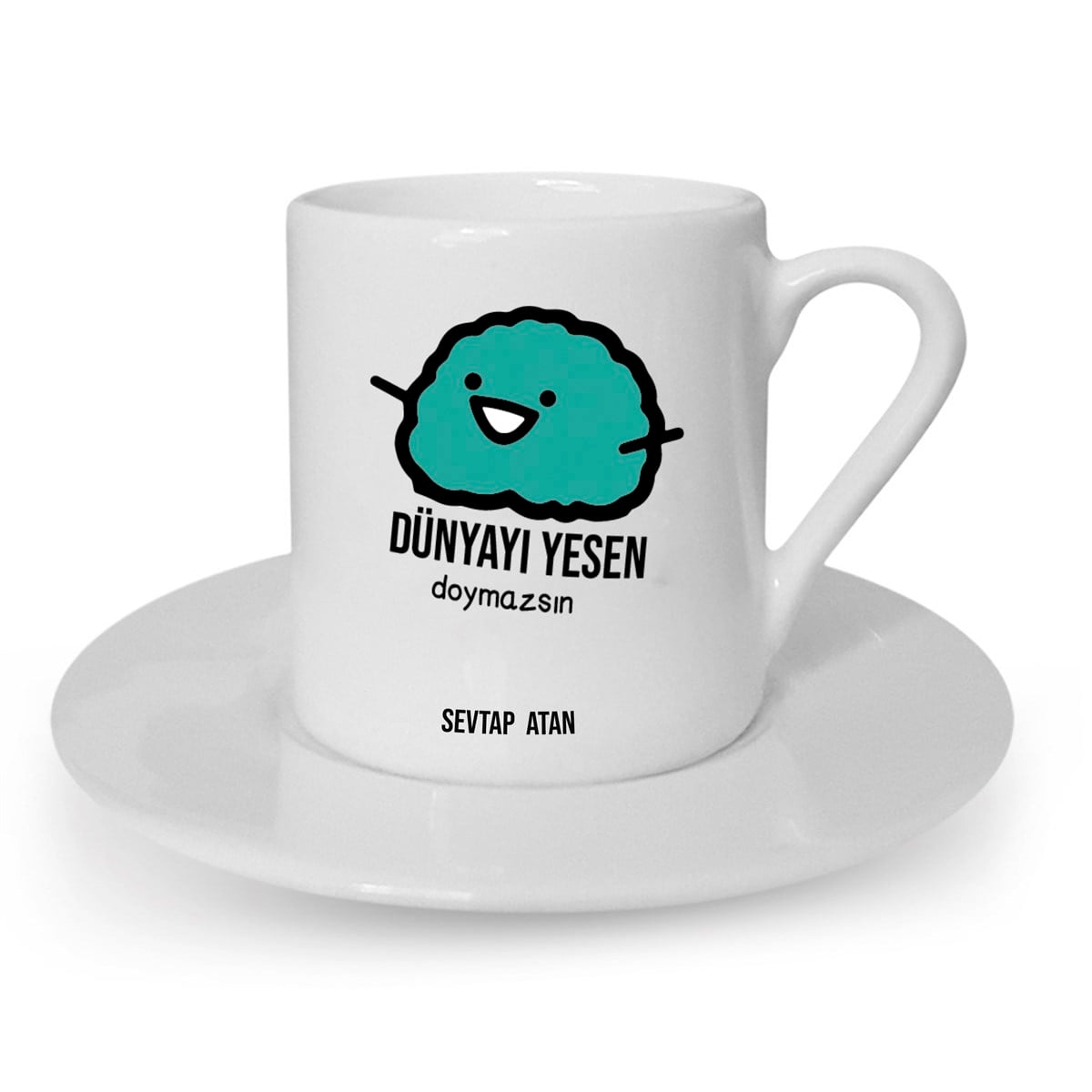 İsme Özel Türk Kahvesi Fincanı Seti - Dünyayı Yesen Doymazsın Temalı