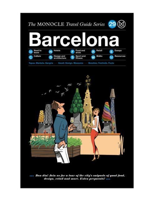 Gestalten The Monocle Travel Guide to Barcelona