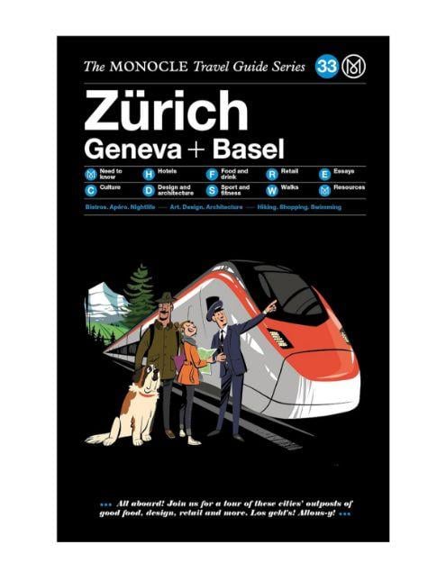 Gestalten The Monocle Travel Guide to Zürich