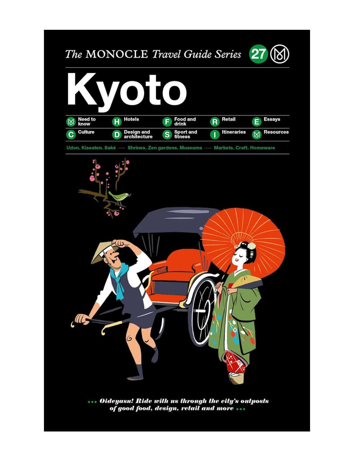 The Monocle Travel Guide to Kyoto