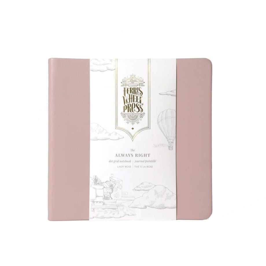 Ferris Wheel Press Always Right Fether Defter Lady Rose